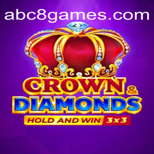 Explore the Thrilling World of Crowndiamonds: An Exciting Adventure in ABC8 Cassino